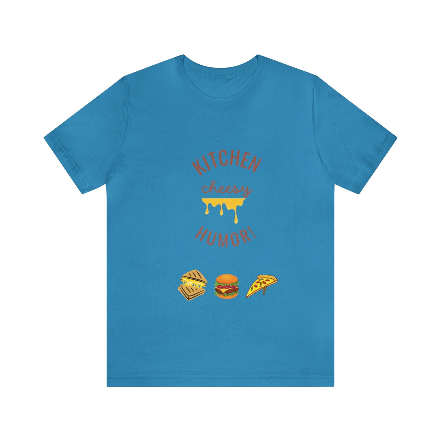 Unique Cheesy Kitchen Humor t-shirt perfect for gifts on all occasions or for yourself!