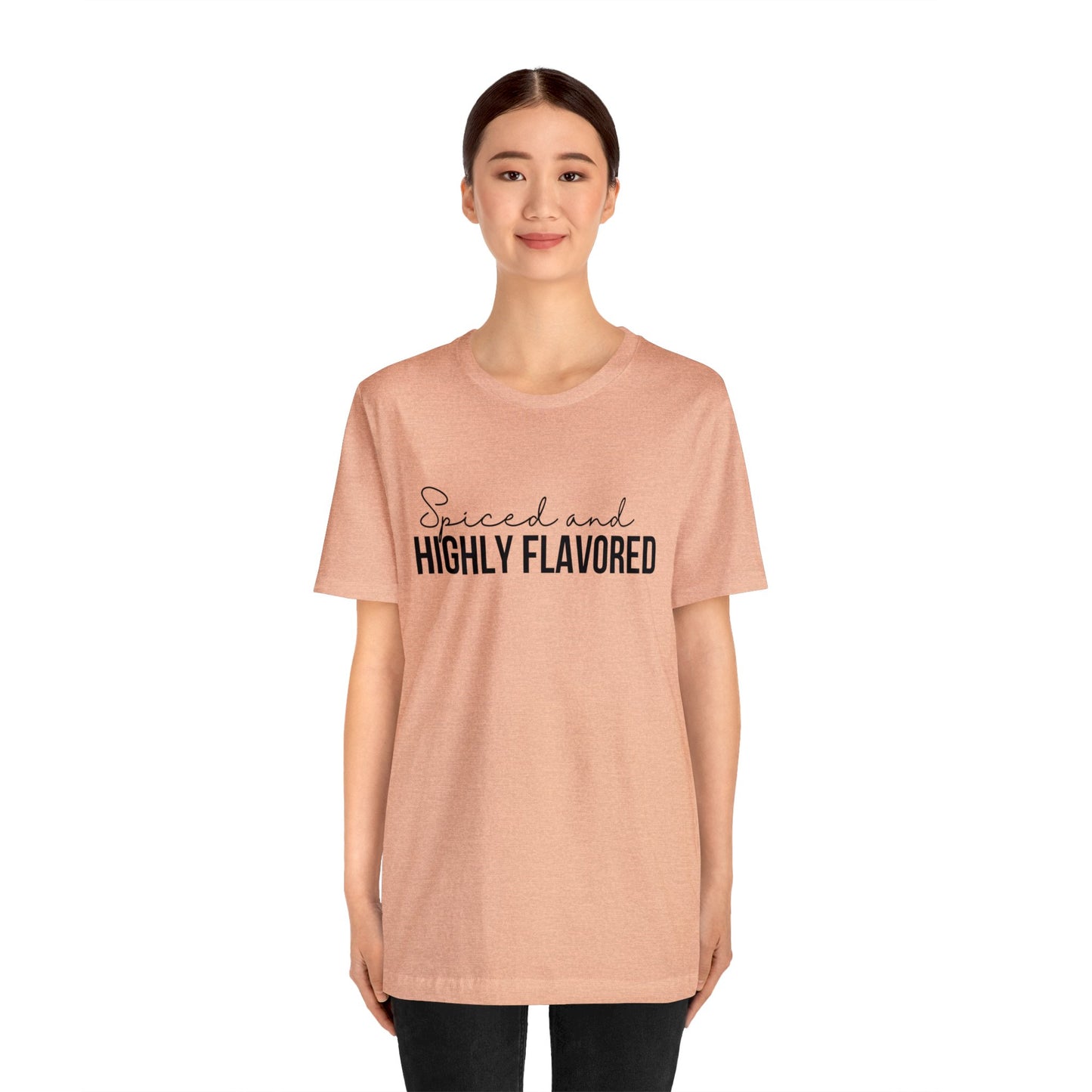 Spiced and Highly Flavored Soft Unisex Jersey Short Sleeve Tee