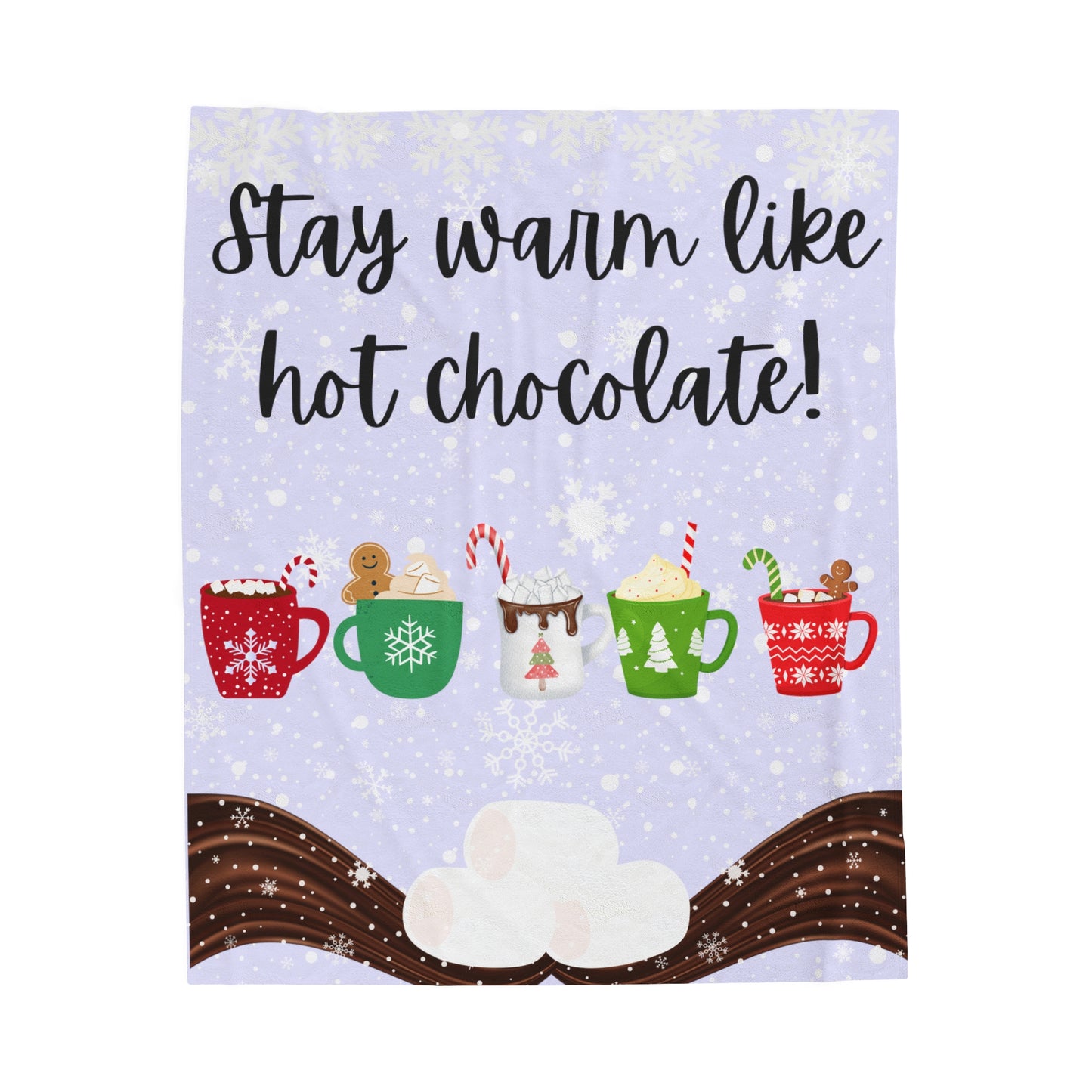 Stay Warm Like Hot Chocolate Velveteen Plush Blanket (Lavender)