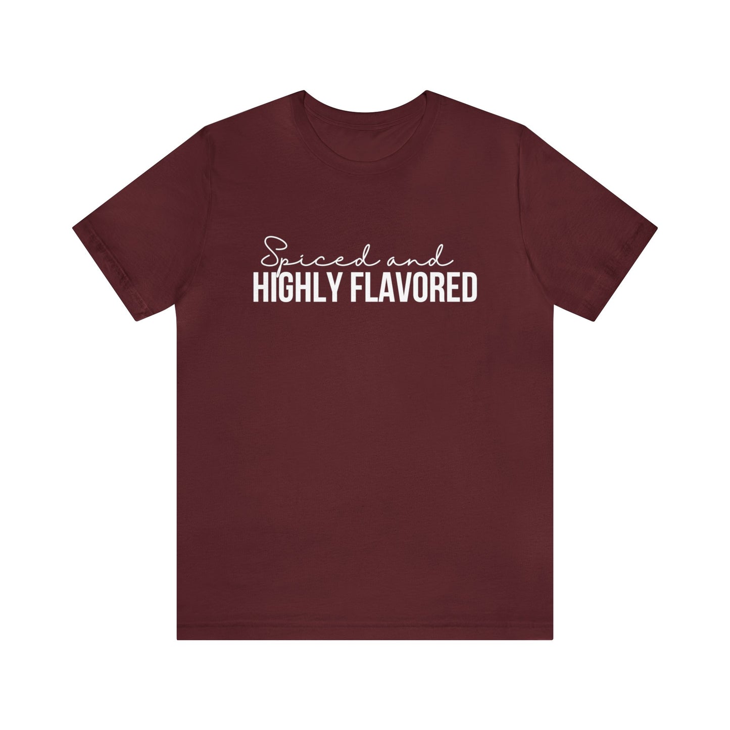 Spiced and Highly flavored Soft Unisex Jersey Short Sleeve Tee