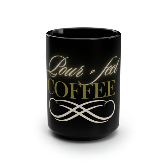 Pour-fect Coffee Black Mug, 15oz