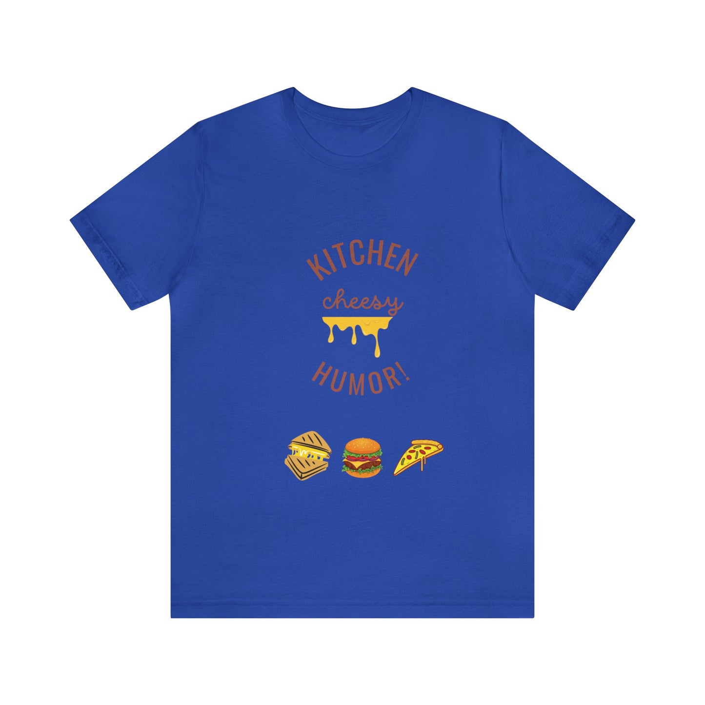 Unique Cheesy Kitchen Humor t-shirt perfect for gifts on all occasions or for yourself!