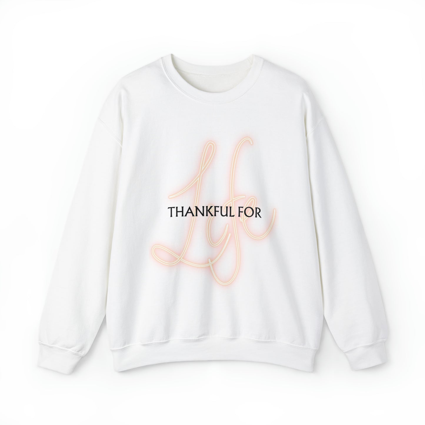 Thankful for Life Unisex Crewneck Sweatshirt