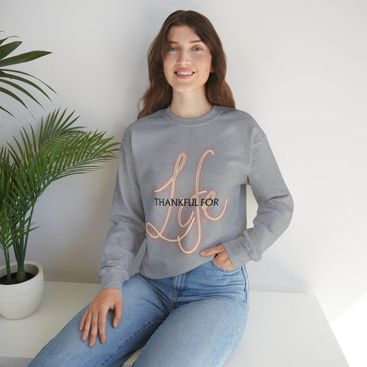 Thankful for Life Unisex Crewneck Sweatshirt